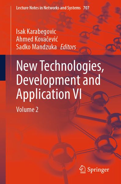 New Technologies Development and Application VI