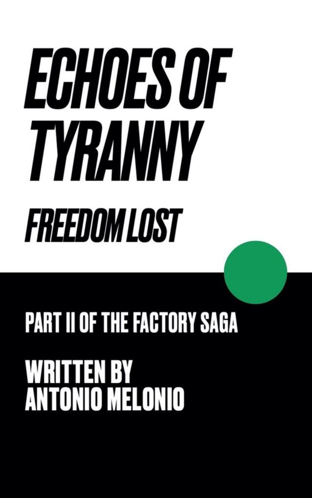 Echoes of Tyranny
