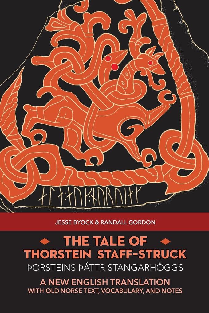 The Tale of Thorstein Staff-Struck (Þorsteins þáttr stangarhöggs)
