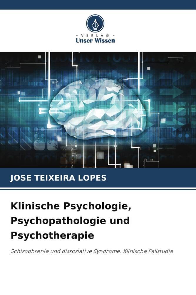 Klinische Psychologie Psychopathologie und Psychotherapie