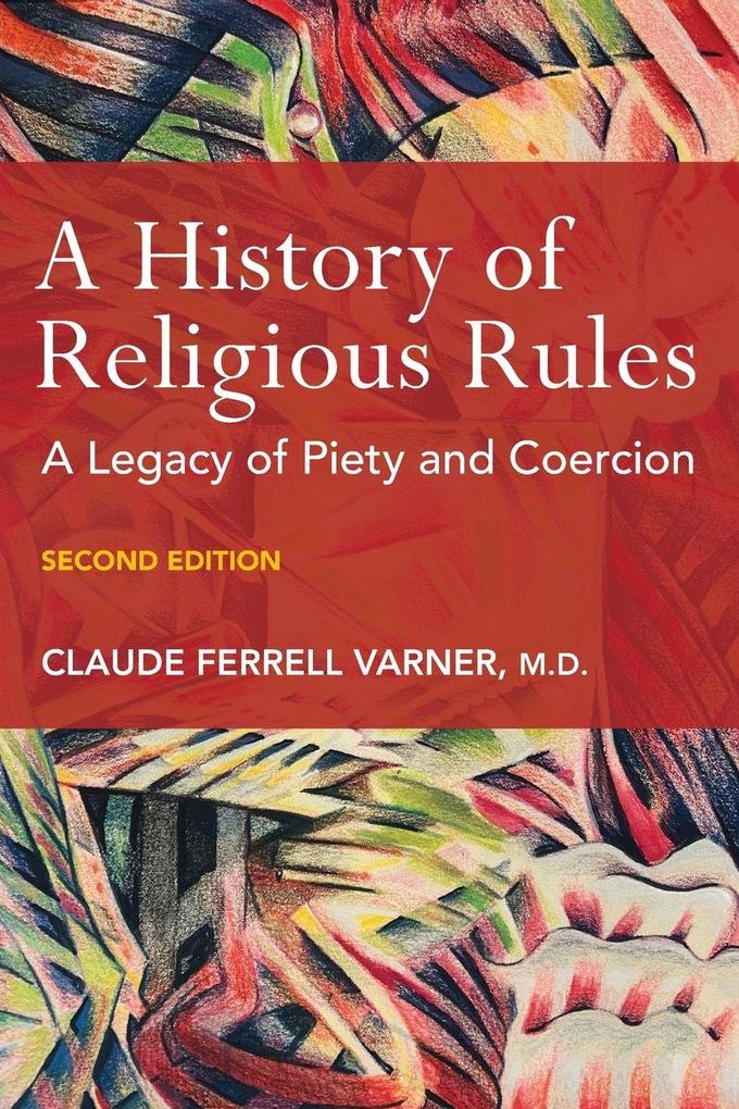 A History of Religious Rules