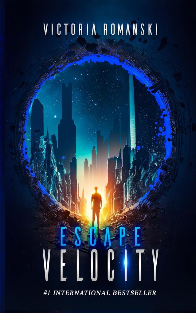 Escape Velocity: A Dystopian Time Travel Sci-Fi Thriller