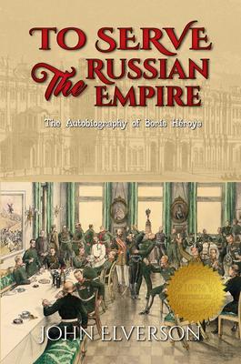 To Serve The Russian Empire