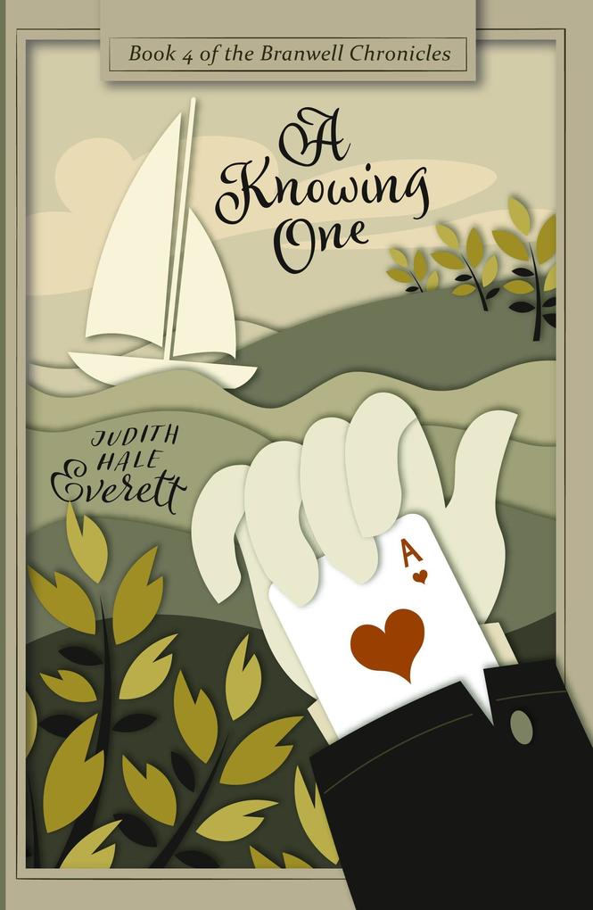 A Knowing One (The Branwell Chronicles #4)
