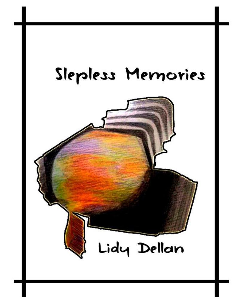 Slepless Memories (Insomniac #1)