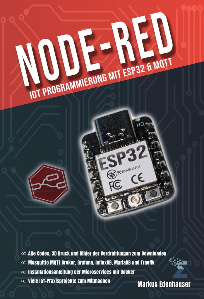 Node-RED: IoT Programmierung mit ESP32 & MQTT