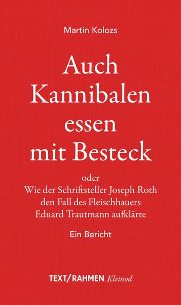Auch Kannibalen essen mit Besteck