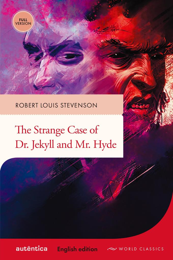 The Strange Case of Dr. Jekyll and Mr. Hyde (English edition - Full version)