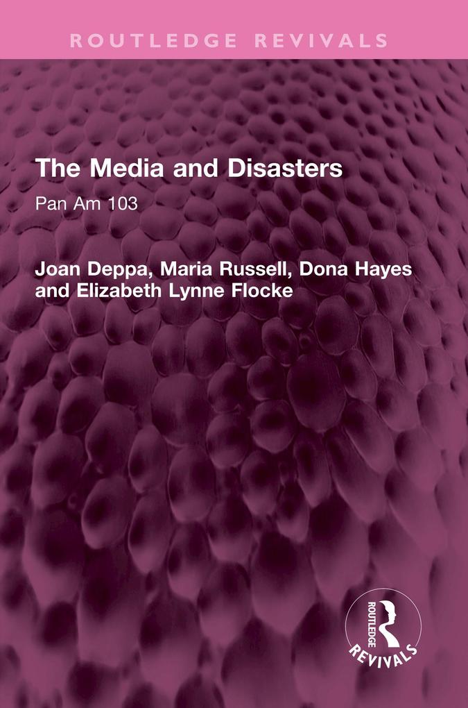 The Media and Disasters