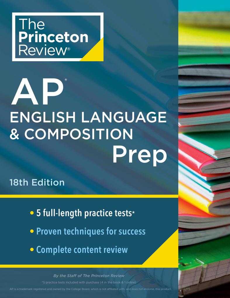 Princeton Review AP English Language & Composition Prep 18th Edition