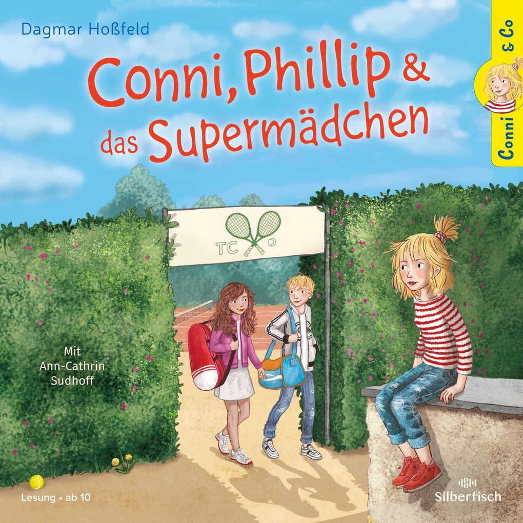 Conni & Co 7: Conni Phillip und das Supermädchen