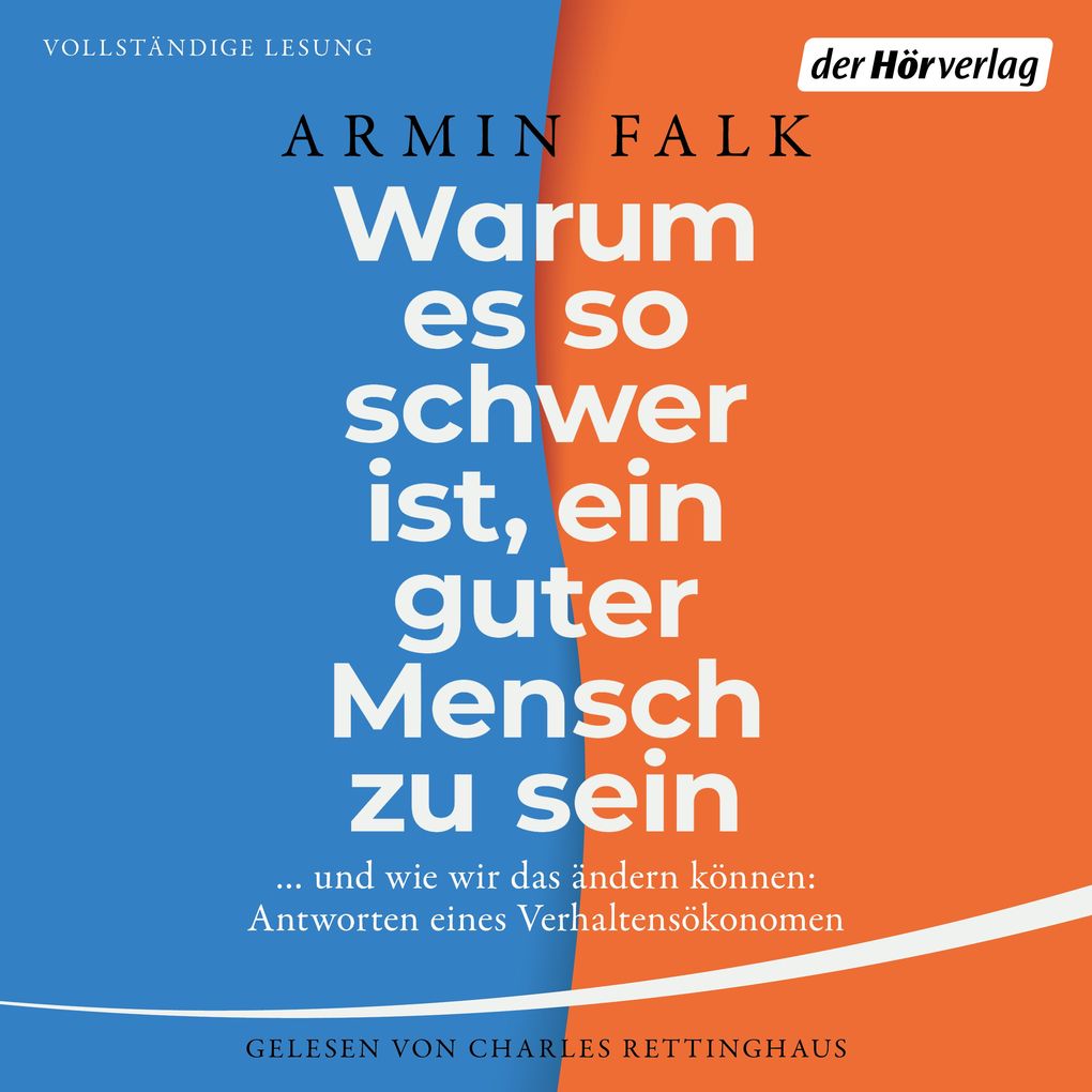 Warum es so schwer ist ein guter Mensch zu sein