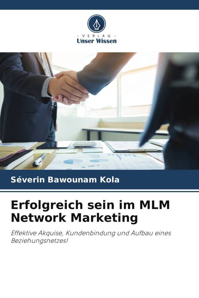 Erfolgreich sein im MLM Network Marketing