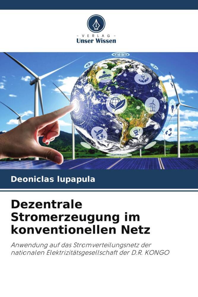 Dezentrale Stromerzeugung im konventionellen Netz