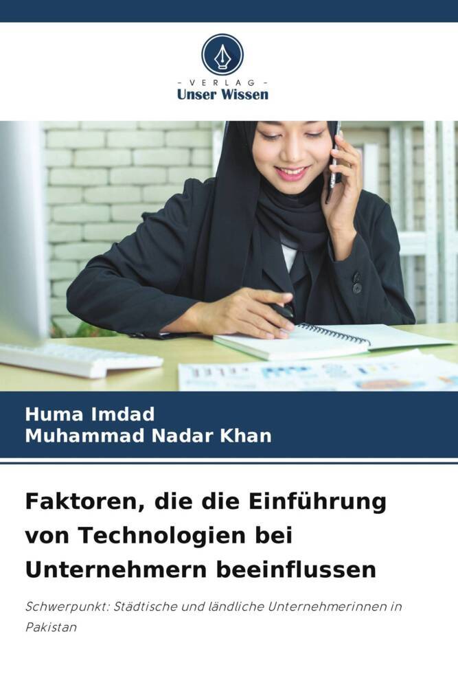 Faktoren die die Einführung von Technologien bei Unternehmern beeinflussen