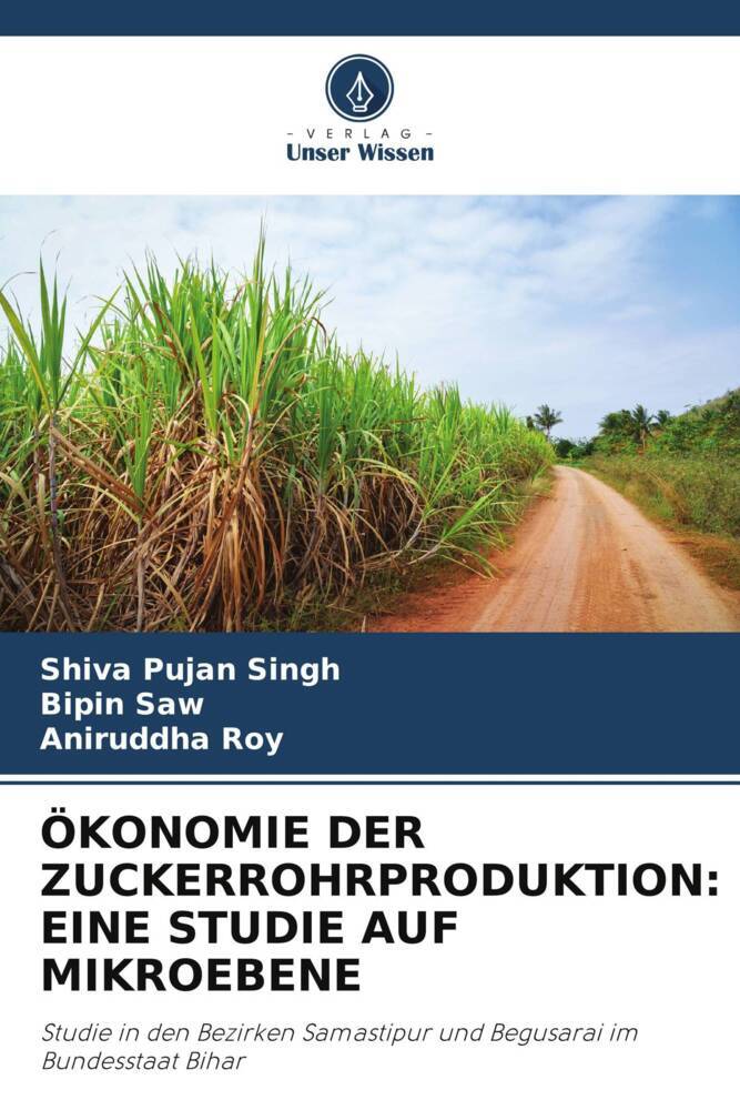 ÖKONOMIE DER ZUCKERROHRPRODUKTION: EINE STUDIE AUF MIKROEBENE