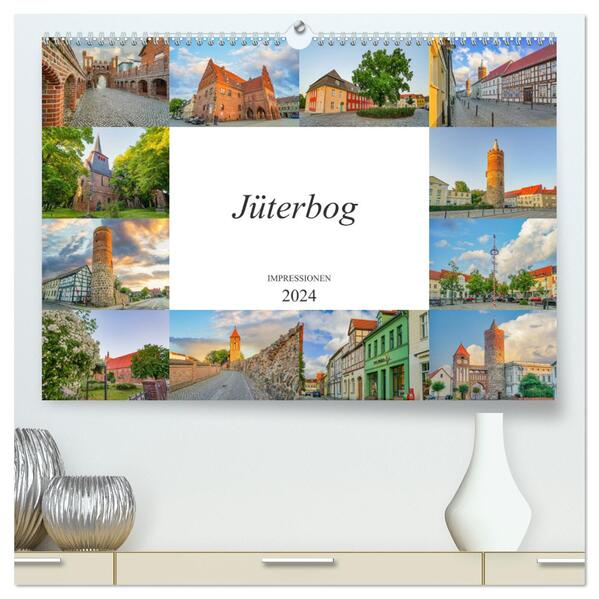 Jüterbog Impressionen (hochwertiger Premium Wandkalender 2024 DIN A2 quer) Kunstdruck in Hochglanz