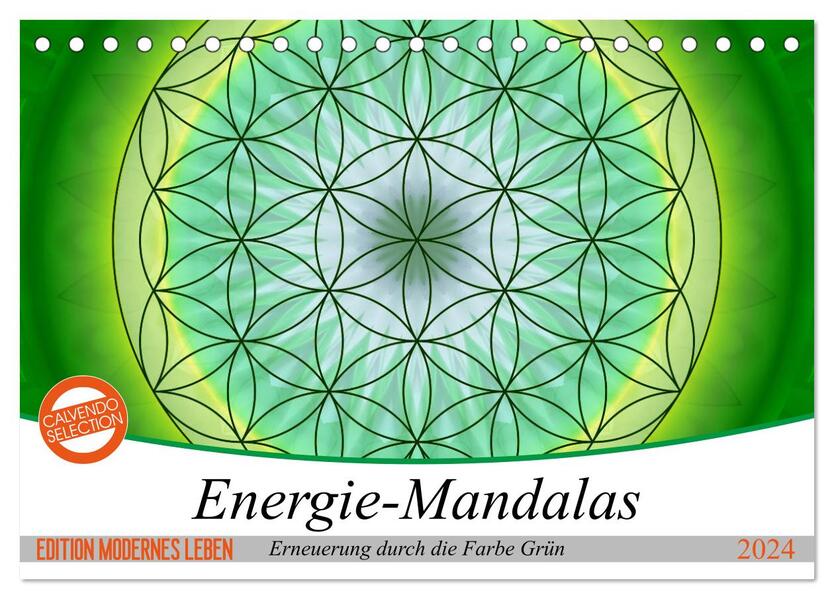 Energie - Mandalas in Grün Erneuerung durch die Farbe Grün (Tischkalender 2024 DIN A5 quer) CALVENDO Monatskalender