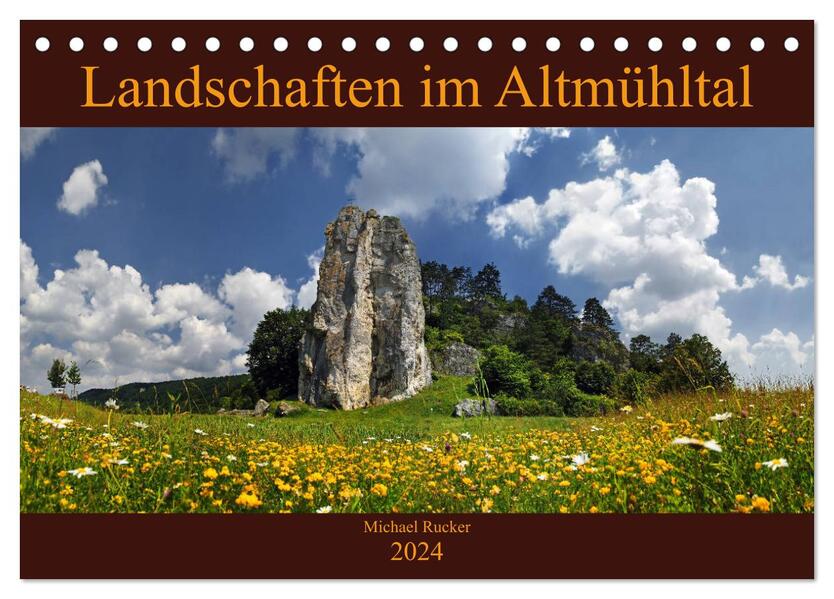 Landschaften im Altmühltal (Tischkalender 2024 DIN A5 quer) CALVENDO Monatskalender