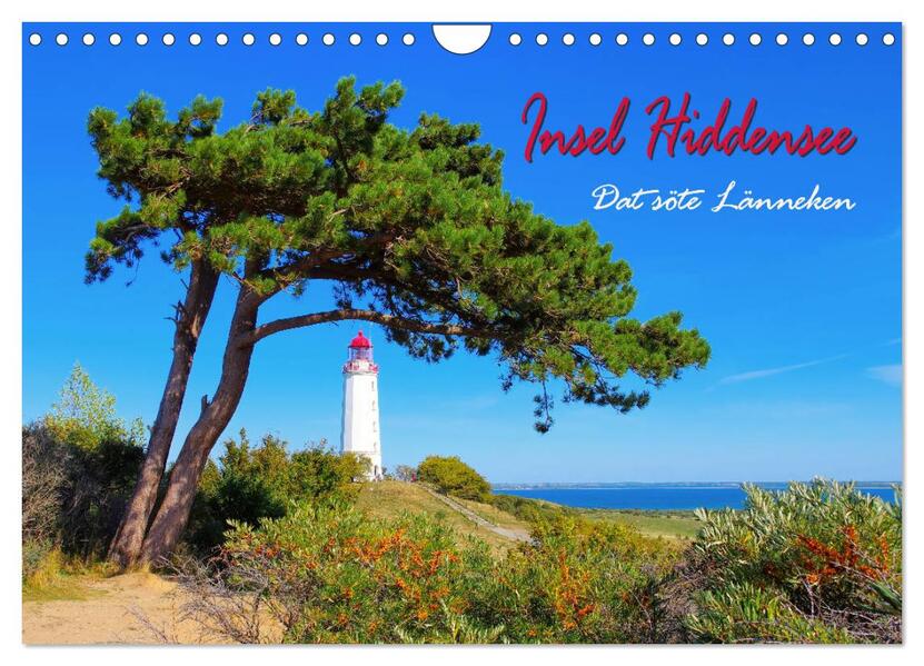 Insel Hiddensee - Dat söte Länneken (Wandkalender 2024 DIN A4 quer) CALVENDO Monatskalender