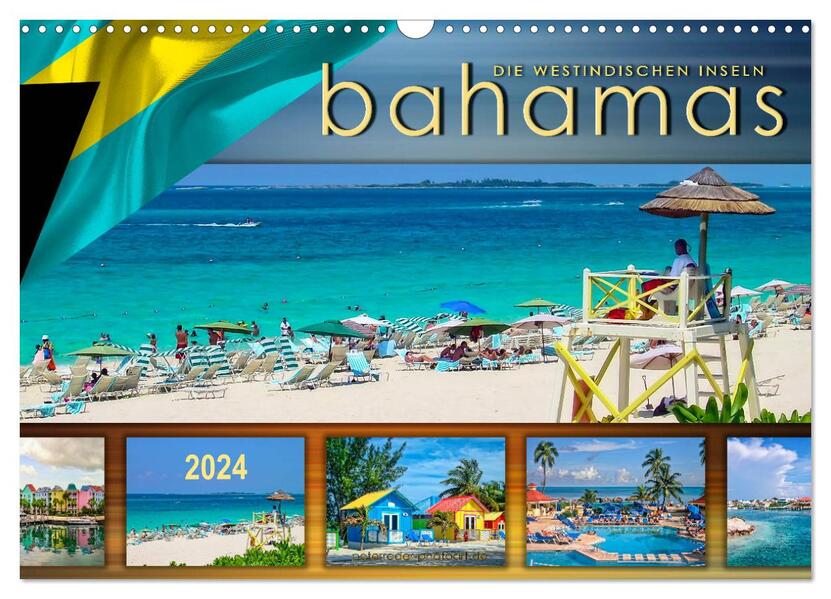 Die Westindischen Inseln - Bahamas (Wandkalender 2024 DIN A3 quer) CALVENDO Monatskalender
