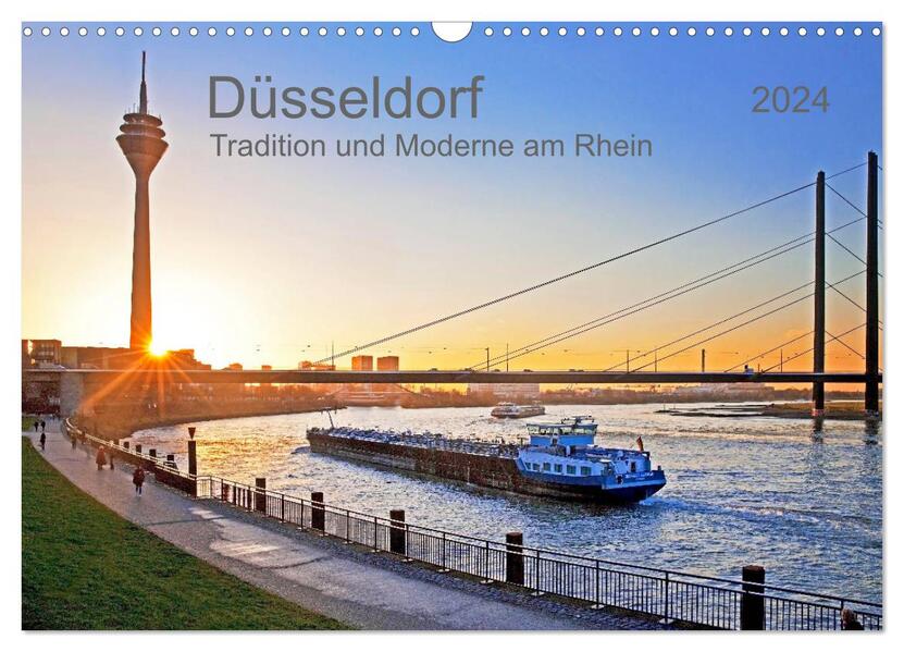 Düsseldorf - Tradition und Moderne am Rhein (Wandkalender 2024 DIN A3 quer) CALVENDO Monatskalender