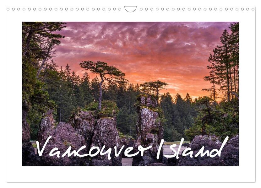 Vancouver Island (Wandkalender 2024 DIN A3 quer) CALVENDO Monatskalender
