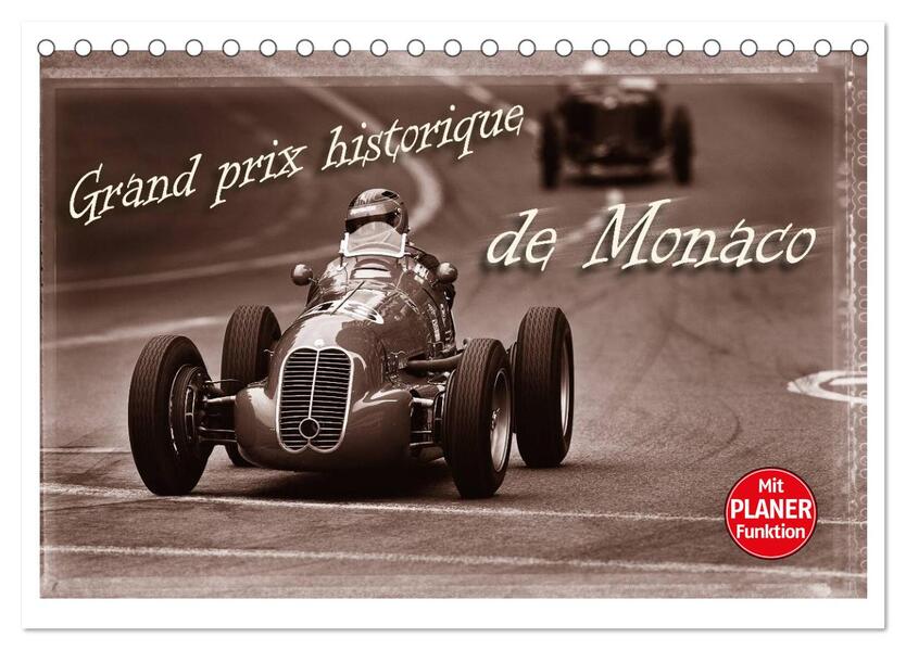 Grand Prix historique de Monaco (Tischkalender 2024 DIN A5 quer) CALVENDO Monatskalender