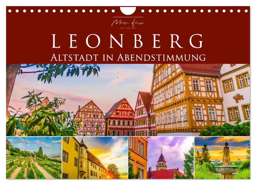 Leonberg - Altstadt in Abendstimmung (Wandkalender 2024 DIN A4 quer) CALVENDO Monatskalender