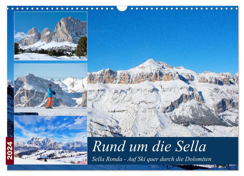 Sella Ronda (Wandkalender 2024 DIN A3 quer) CALVENDO Monatskalender