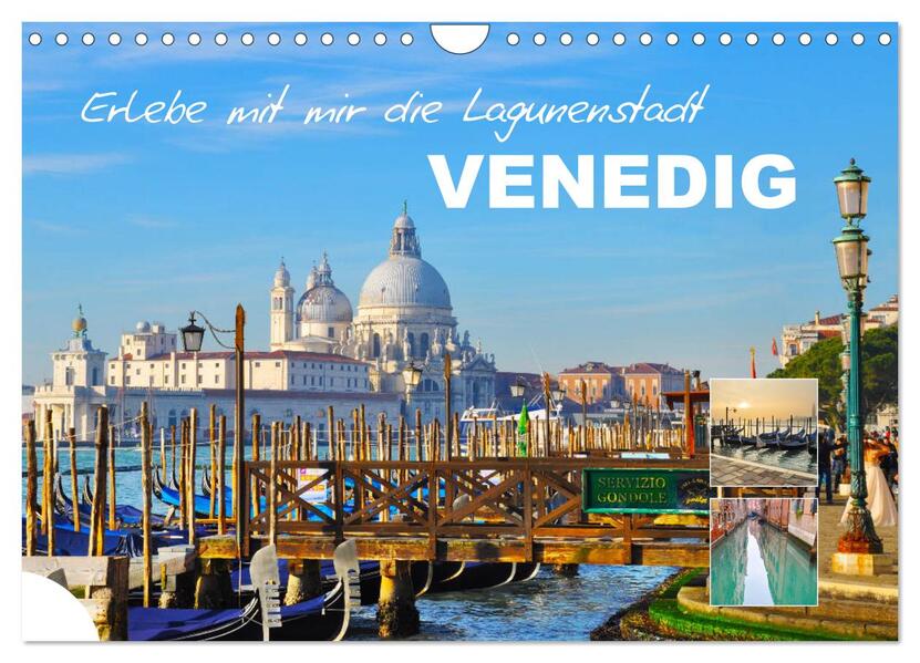 Erlebe mit mir die Lagunenstadt Venedig (Wandkalender 2024 DIN A4 quer) CALVENDO Monatskalender