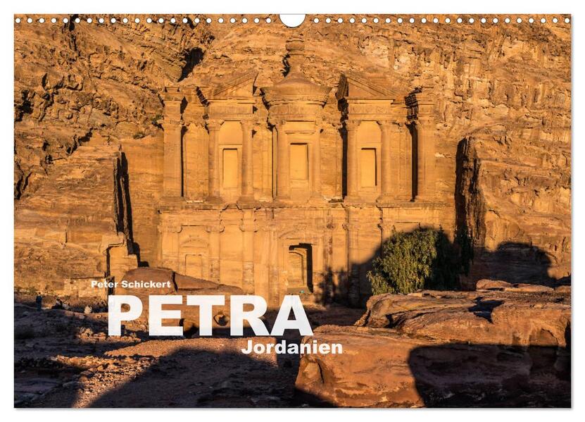 Petra - Jordanien (Wandkalender 2024 DIN A3 quer) CALVENDO Monatskalender
