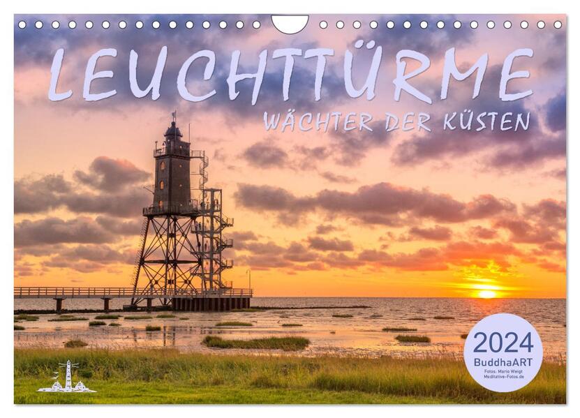 Leuchttürme - Wächter der Küsten (Wandkalender 2024 DIN A4 quer) CALVENDO Monatskalender