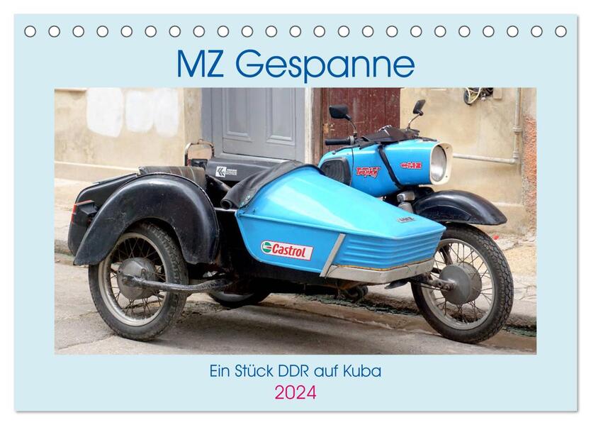 MZ-Gespanne - Ein Stück DDR auf Kuba (Tischkalender 2024 DIN A5 quer) CALVENDO Monatskalender