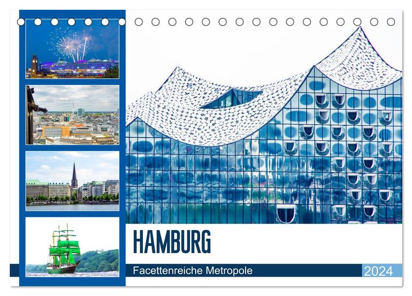 Hamburg - facettenreiche Metropole (Tischkalender 2024 DIN A5 quer) CALVENDO Monatskalender