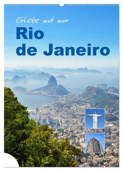 Erlebe mit mir Rio de Janeiro (Wandkalender 2024 DIN A2 hoch) CALVENDO Monatskalender