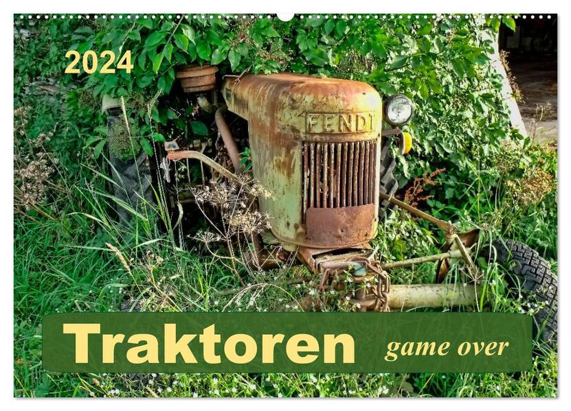 Traktoren - game over (Wandkalender 2024 DIN A2 quer) CALVENDO Monatskalender