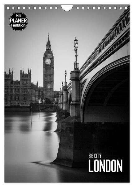 Big City London (Wandkalender 2024 DIN A4 hoch) CALVENDO Monatskalender