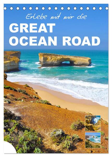 Erlebe mit mir die Great Ocean Road (Tischkalender 2024 DIN A5 hoch) CALVENDO Monatskalender