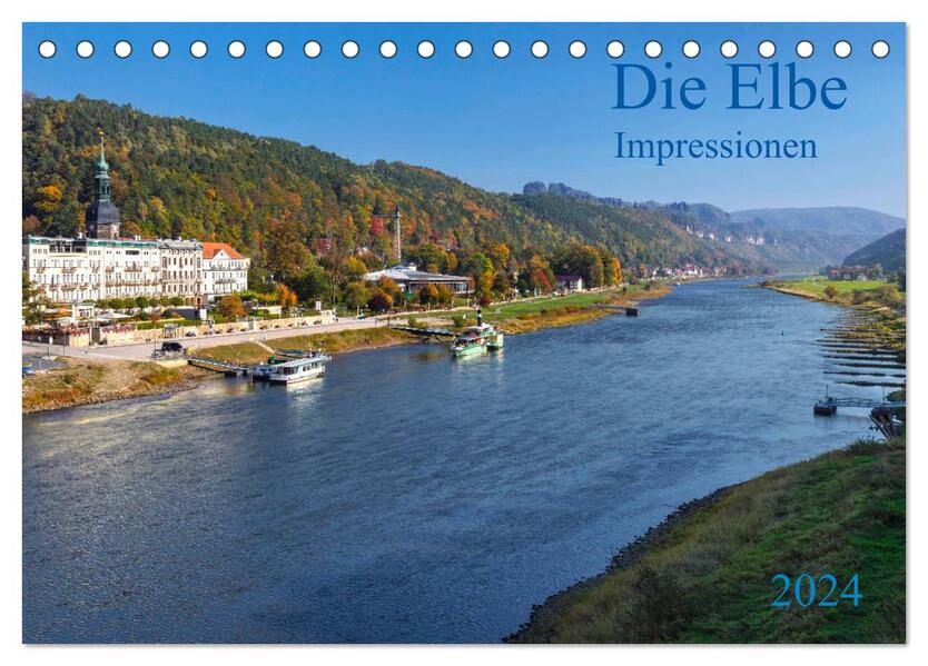 Die Elbe Impressionen (Tischkalender 2024 DIN A5 quer) CALVENDO Monatskalender