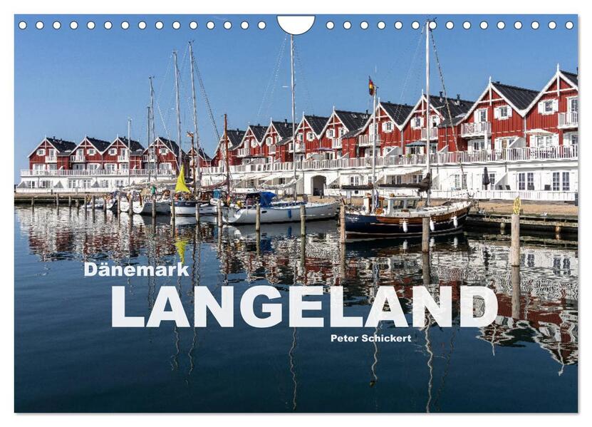 Dänemark - Insel Langeland (Wandkalender 2024 DIN A4 quer) CALVENDO Monatskalender