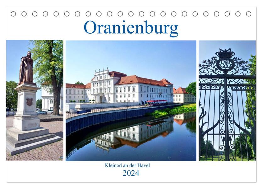 Oranienburg - Kleinod an der Havel (Tischkalender 2024 DIN A5 quer) CALVENDO Monatskalender