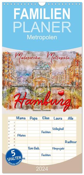 Familienplaner 2024 - Hamburg - malerische Metropole mit 5 Spalten (Wandkalender 21 x 45 cm) CALVENDO