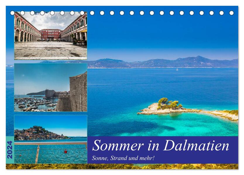 Sommer in Dalmatien - Sonne Strand und mehr! (Tischkalender 2024 DIN A5 quer) CALVENDO Monatskalender