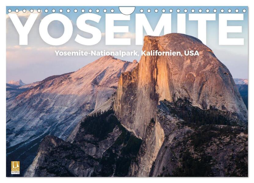 Yosemite - Nationalpark (Wandkalender 2024 DIN A4 quer) CALVENDO Monatskalender