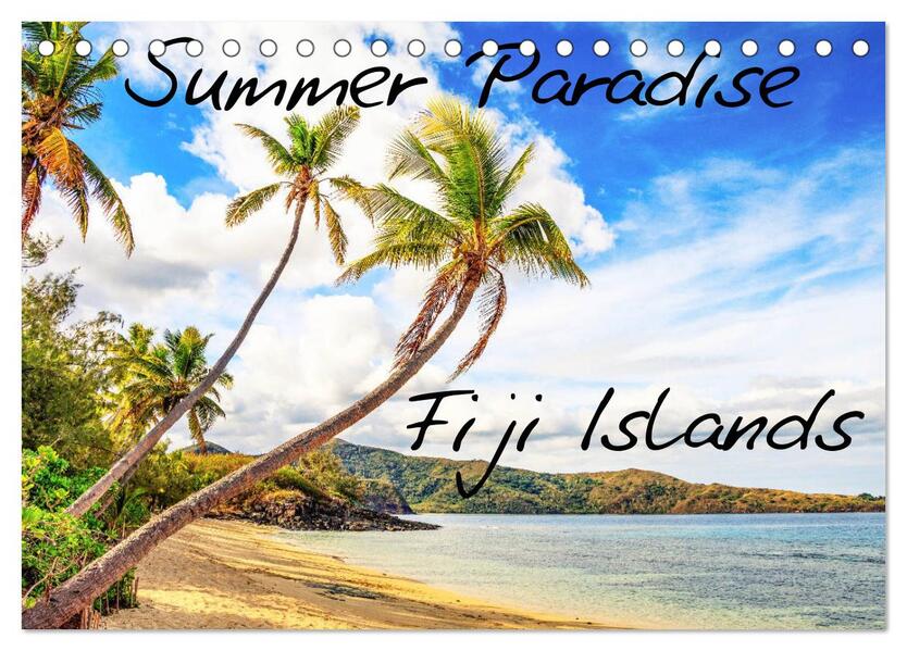 Summer Paradise Fiji (Tischkalender 2024 DIN A5 quer) CALVENDO Monatskalender