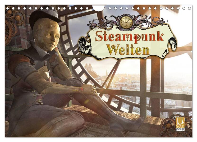 Steampunk Welten (Wandkalender 2024 DIN A4 quer) CALVENDO Monatskalender