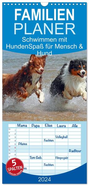 Familienplaner 2024 - Schwimmen mit Hunden - Spaß für Mensch und Hund mit 5 Spalten (Wandkalender 21 x 45 cm) CALVENDO