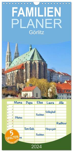 Familienplaner 2024 - Görlitz - Die Perle Niederschlesiens mit 5 Spalten (Wandkalender 21 x 45 cm) CALVENDO