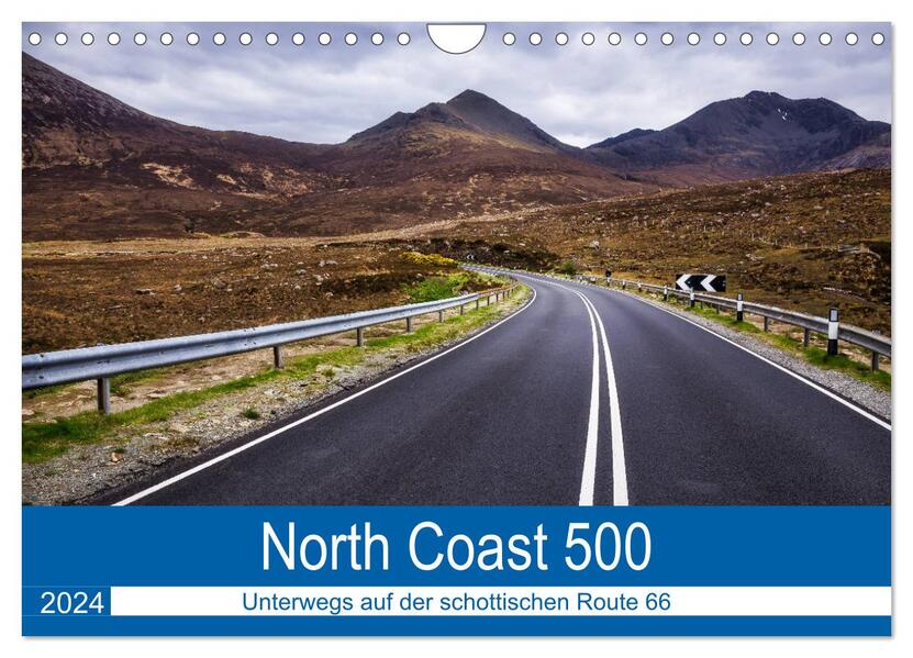 North Coast 500 - Schottlands Traumstraße (Wandkalender 2024 DIN A4 quer) CALVENDO Monatskalender